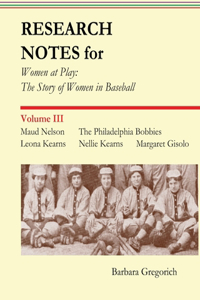 Research Notes for Women at Play