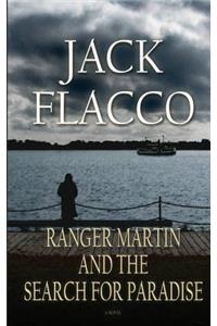 Ranger Martin and the Search for Paradise