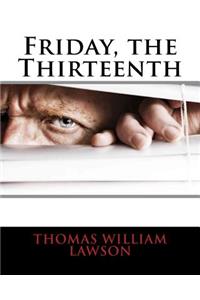 Friday, the Thirteenth