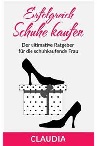 Erfolgreich Schuhe Kaufen