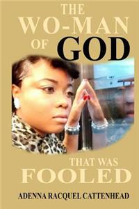 Woman of God that was Fooled