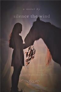 Silence The Wind