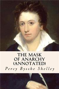 The Mask of Anarchy (annotated)