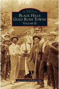 Black Hills Gold Rush Towns