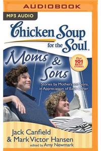 Chicken Soup for the Soul: Moms & Sons