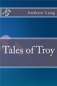 Tales of Troy