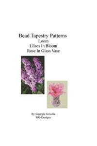 Bead Tapestry Patterns loom Lilacs In Bloom Rose In Glass Vase
