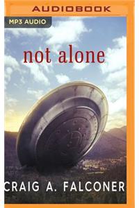 Not Alone