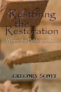 Restoring the Restoration