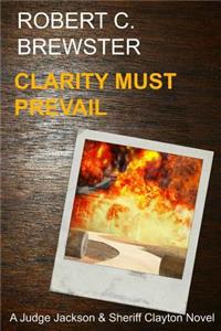 Clarity must Prevail