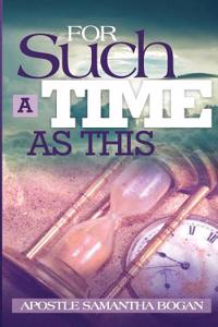 For Such a Time as This