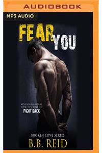 Fear You