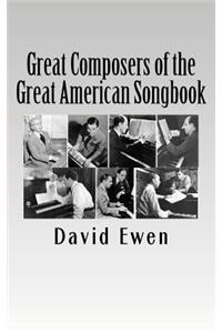 Great Composers of the Great American Songbook
