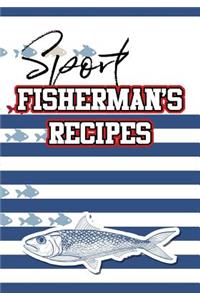 Sport Fisherman's Recipes