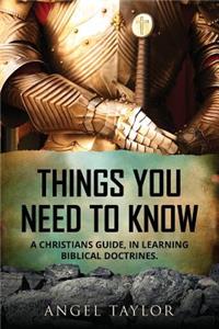 Things You Need to Know
