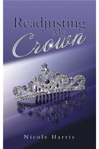 Readjusting My Crown