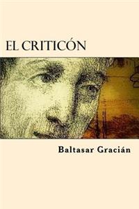 El Criticon (Spanish Edition)