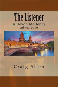 The Listener: A Devon McHenry Adventure