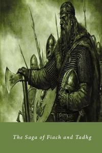 The saga of Fiach and Tadhg