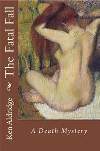 The Fatal Fall