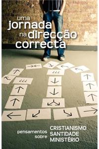 Uma jornada na direcção correcta (Portuguese