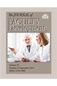 The Journal of Faculty Development: Volume 25, Number 3