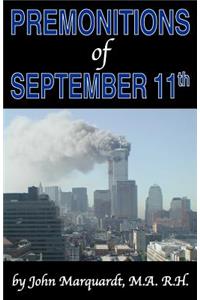 Premonitions of September 11th