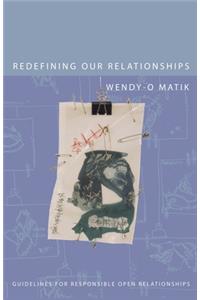 Redefining Our Relationships