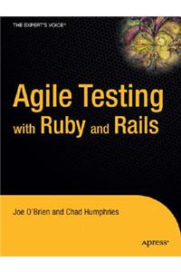Agile Testing with Ruby and Rails