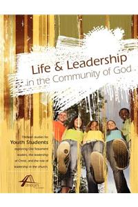 Life and Leadership in the Community of God
