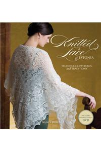 Knitted Lace of Estonia with DVD