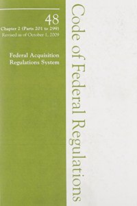 2009 48 CFR Chapter 2 (Parts 201-299)