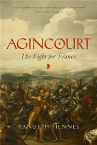 Agincourt - The Fight for France