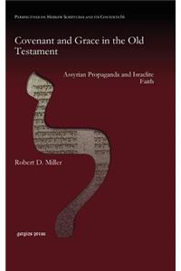 Covenant and Grace in the Old Testament
