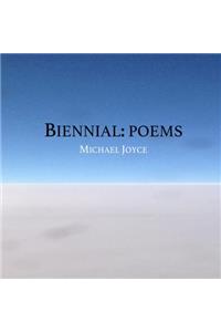 Biennial: Poems