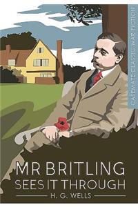 Mr Britling Sees it Through