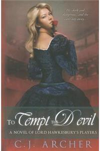 To Tempt the Devil