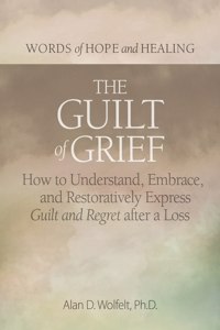 The Guilt of Grief
