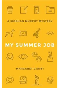My Summer Job