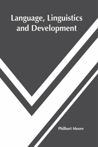 Language, Linguistics and Development