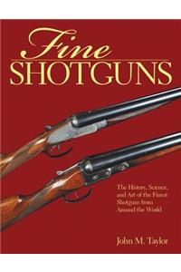 Fine Shotguns