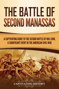 The Battle of Second Manassas