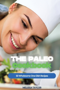 The Paleo Cookbook