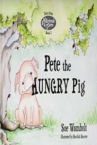 Pete the Hungry Pig