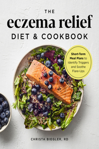 Eczema Relief Diet & Cookbook