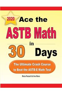 Ace the ASTB Math in 30 Days