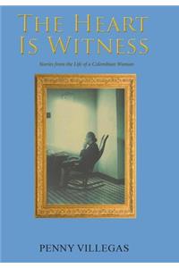 Heart Is Witness