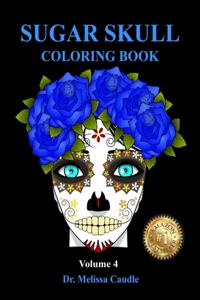 Sugar Skull Coloring Book Volume 4