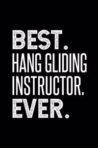 Best Hang Gliding Instructor Ever