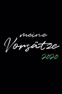 Meine Vorsätze 2020